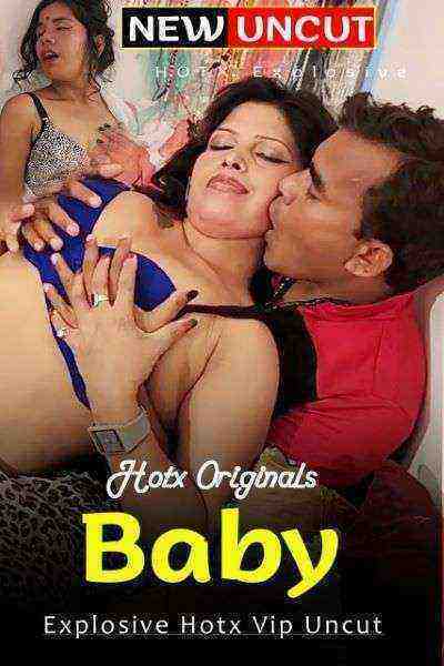 Baby (2022) Season 1 HotX Originals Uncut (2022)
