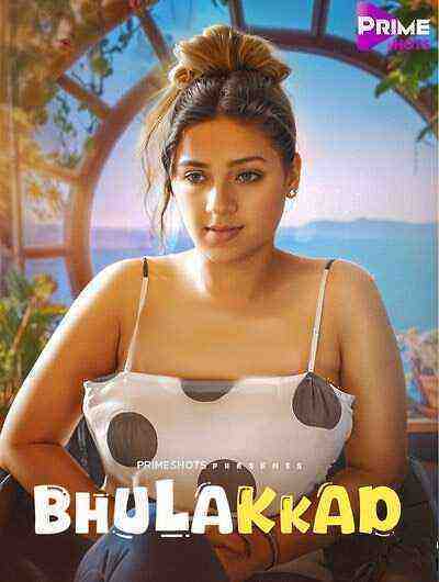 Bhulakkad (2024) Season 1 Episode 2 Primeshots Originals (2024)