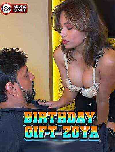 Birthday Gift Zoya (2024) Unrated (2024)