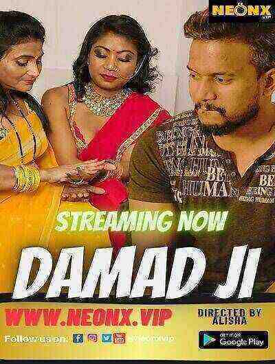 Damad Ji UNCUT (2023) NeonX Originals (2023)