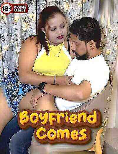 Boyfriend Comes Uncut (2024) Unrated (2024)