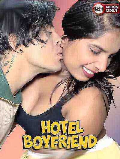 Boyfriend Hotel Uncut (2025) Unrated (2025)
