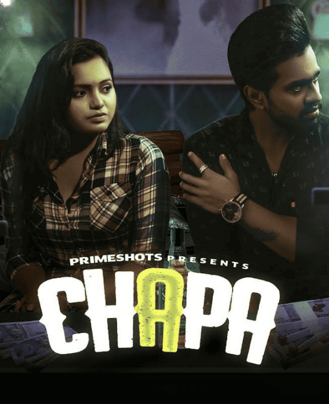 Chapa (2023) Season 1 Episode 1 PrimeShots Originals (2023)