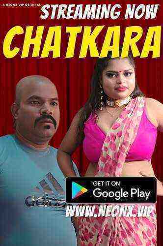 Chatkara (2023) NeonX Originals (2023)