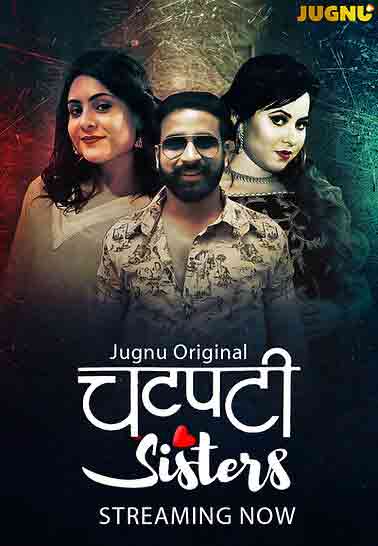 Chatpati Sister (2026) Season 1 Episode 3 Jugnu Originals (2026)