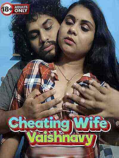 Cheating Wife Vaishnavy (2024) Unrated (2024)