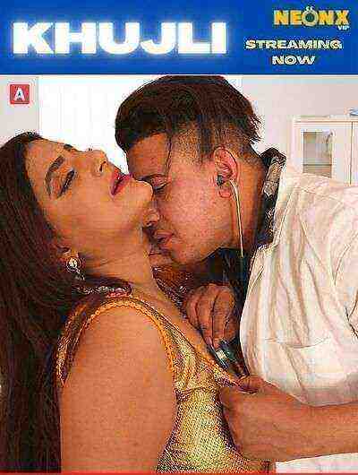 Khujli UNCUT (2022) Neonx (2022)