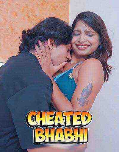 Cheated Bhabhi Uncut (2025) Unrated (2025)