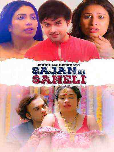 Saajan Ki Saheli (2023) Chiku (2023)