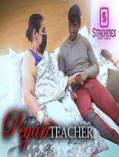 Peyari Teacher (2023) StreamEX (2023)