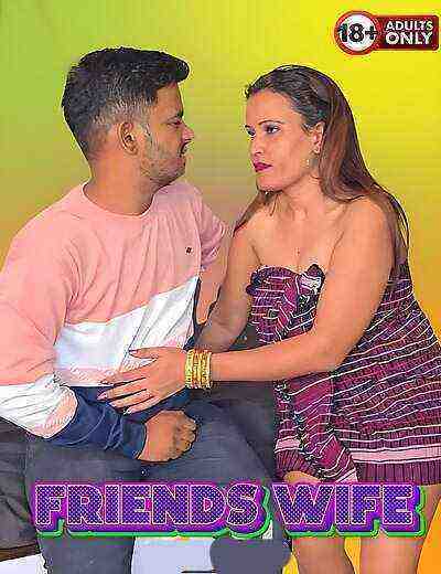 Friends Wife Uncut (2025) Unrated (2025)