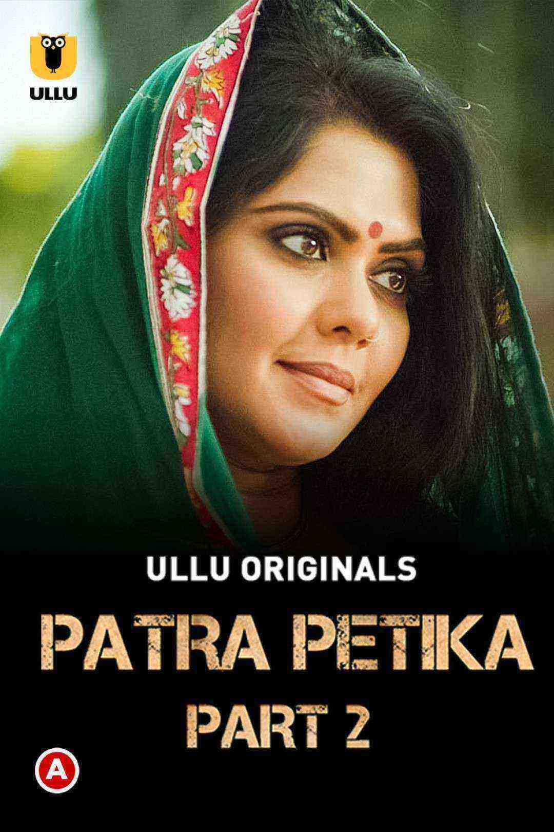 Patra Petika Season 1 (Part 2) (2022) Ullu Originals ()