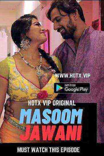 Masoom Jawani Uncut (2022) HotX (2022)