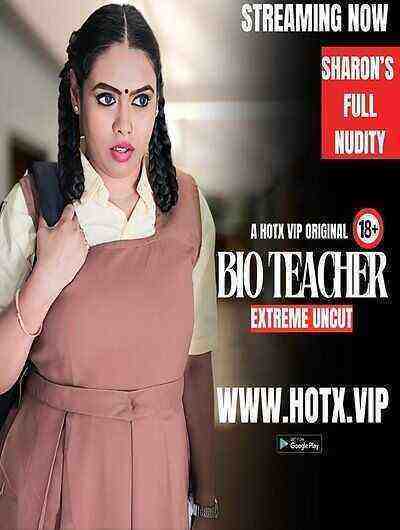 Bio Teacher (2024) HotX Originals (2024)