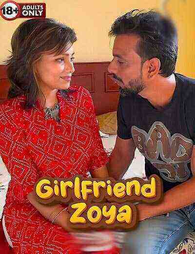 Girlfriend Zoya (2024) Unrated (2024)