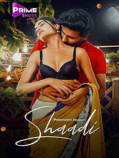 Shaadi (2023) Season 1 Episode 1 PrimeShots Originals (2023)