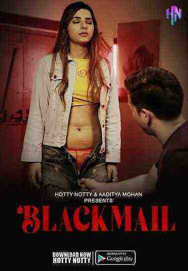 Blackmail (2023) HottyNotty (2023)