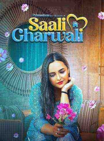 Saali Gharwali (2022) Season 1 Episode 1 (PrimeShots Originals) (2022)