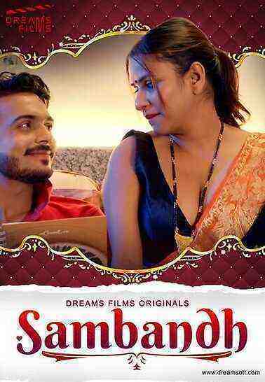 Sambandh (2022) Season 1 Episode 2 Dreamsott (2022)
