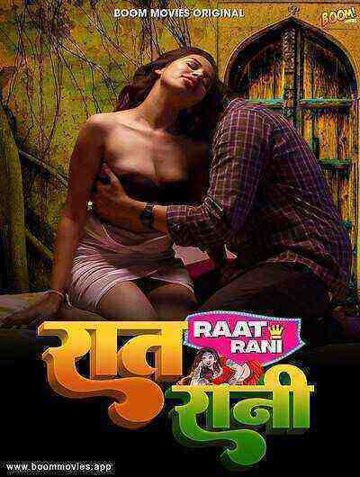 Raat Raani (2023) Boommovies (2023)