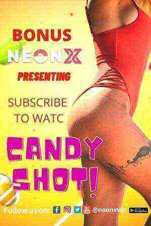 Candy Shot (2022) (NeonX Originals) (2022)