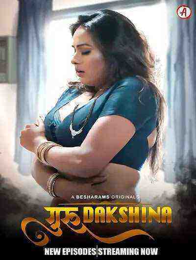 Guru Dakshina (2023) Season 1 Episode 5 Besharams Originals  (2023)