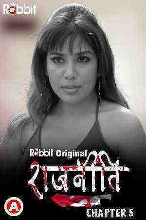 Rajneeti Part 5 (2023) Season 1 Episode 10 RabbitMovies (2023)