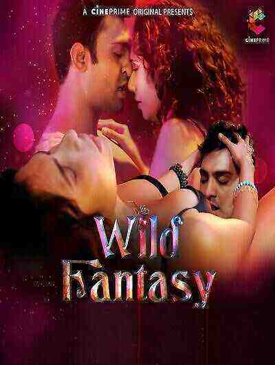 Wild Fantasy (2023) Season 1 Episode 1 CinePrime (2023)