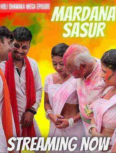 Mardana Sasur UNCUT (2023) NeonX Originals (2023)
