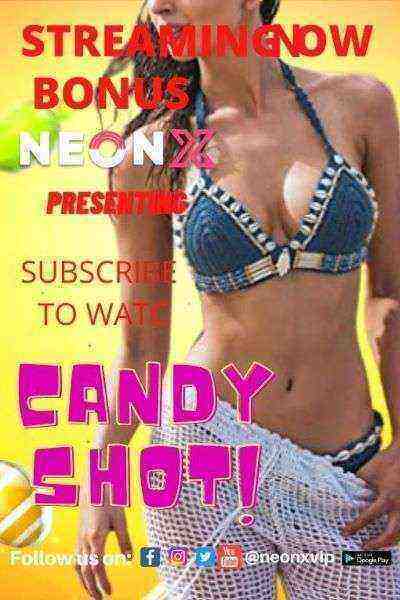 Candy Shot 2 (2022) (NeonX Originals) (2022)