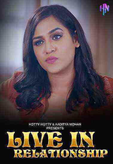 Live in Relationship (2023) HottyNotty (2023)