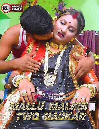 Mallu Malkin Two Naukar (2024) GoddesMahi (2024)