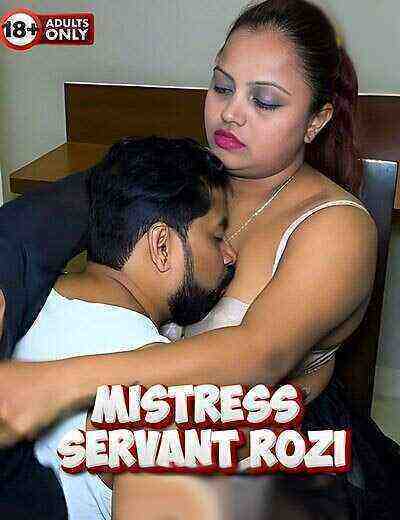 Mistress Servant Rozi Uncut (2024) Unrated (2024)