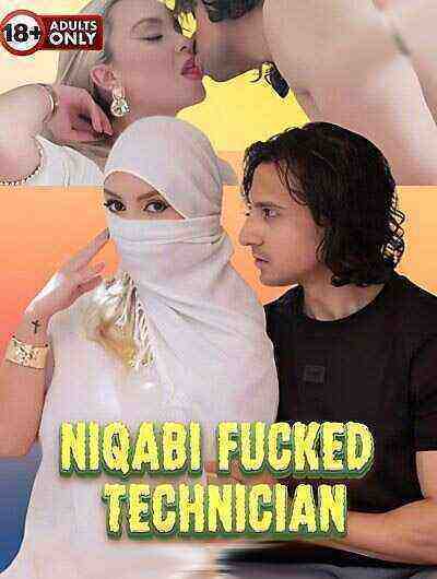 Niqabi Fucked Technician (2024) NiksIndian Originals (2024)