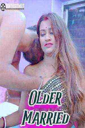 Older Married (2024) BindasTimes Originals (2024)