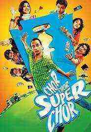 Chor Chor Super Chor (2013)