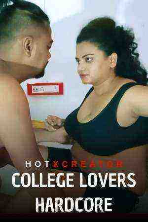 College Lovers Hardcore (2022) HotXcreator (2022)