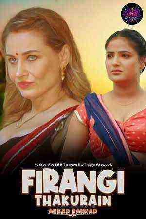 Firangi Thakurain (2023) Season 1 Episode 1 - 2 Complete Wow Entertainment Originals (2023)