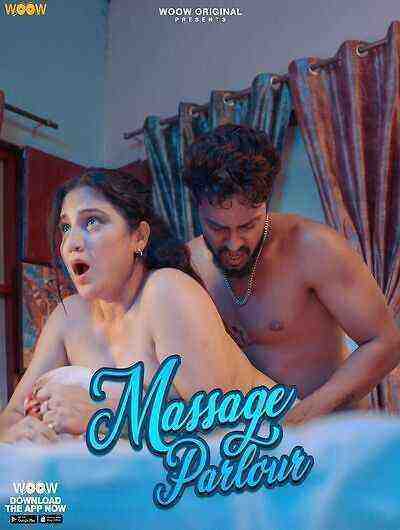Massage Parlour (2023) Season 1 Episode 4 Woow Originals (2023)