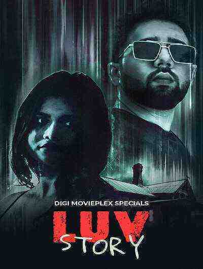 Luv Story (2023) Season 1 Episode 1 (DigimoviePlex  Originals) (2023)