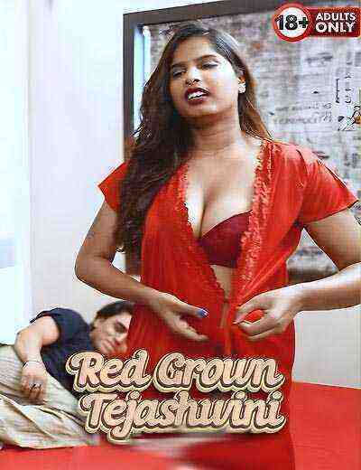 Red Grown Tejashwini Uncut (2025) Unrated (2025)