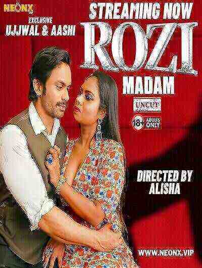 Rozi Madam UNCUT (2024) Neonx Originals (2024)