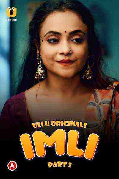 Imli (2023) Season 1 Part 2 (Ullu Originals) (2023)