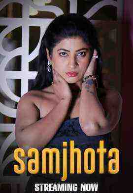 Samjhota (2024) Season 1 Episode 1 Hulchul Originals (2024)