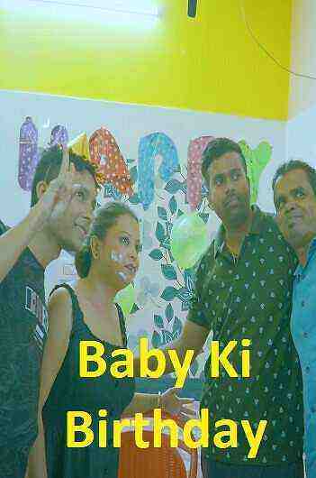 Baby Ki Birthday (2023) Xprime Originals (2023)