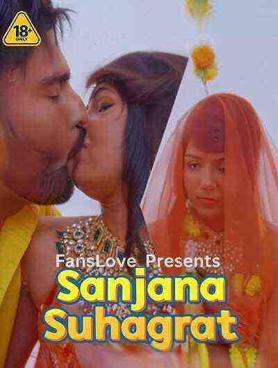 Sanjana Suhagrat (2024) FansLove (2024)