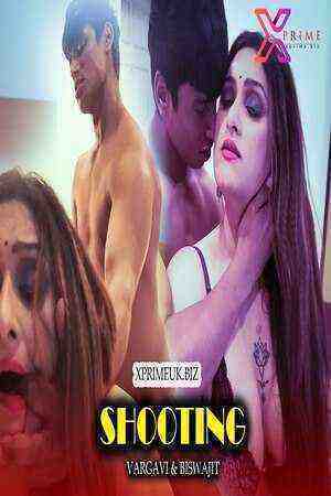 Shooting (2023) XPrime Originals Uncut (2023)