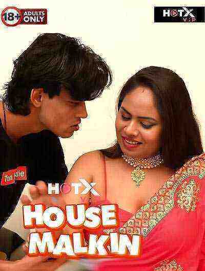 House Malkin Uncut (2025) HotX Originals (2025)