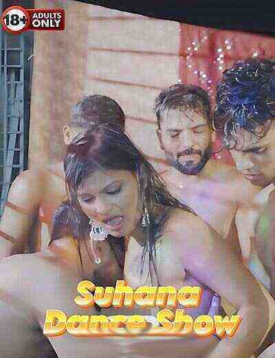 Suhana Dance Show Uncut (2025) BindasTimes Originals (2025)