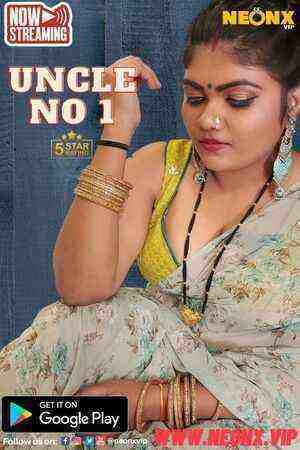 Uncle No 1 (2023) (NeonX Originals) (2023)